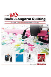 Bernina Big Book of Longarm Quilting
